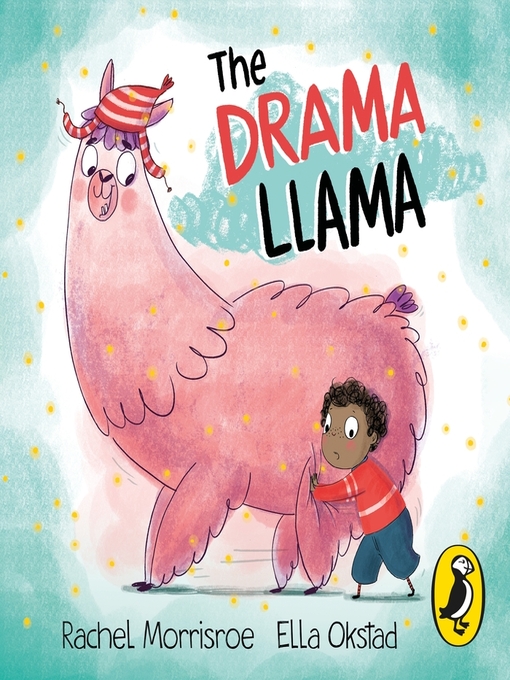 Title details for The Drama Llama by Rachel Morrisroe - Available